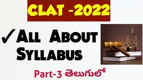 Syllabus Of CLAT-2022 | | By KRISHNA