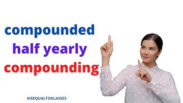 EX 3C If the interest is compounded half yearly compounding How to Find Calculate ICSE CLASS 9 CBSE