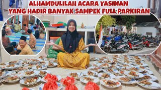 Download Lagu ALHAMDULILLAH ACARA YASINAN YANG HADIR BANYAK SAMPEK FULL PARKIRAN DI DEPAN RUMAH‼️ MP3 Download Lagu ALHAMDULILLAH ACARA YASINAN YANG HADIR BANYAK SAMPEK FULL PARKIRAN DI DEPAN RUMAH‼️ MP3
