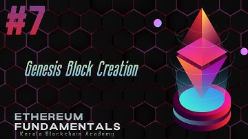 FREE Course Ethereum Fundamentals : Genesis Block Creation