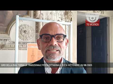 GIRO DELLA RUA: TORNA LA TRADIZIONALE FESTA CITTADINA IL 13 E 14 SETTEMBRE | 19/08/2025