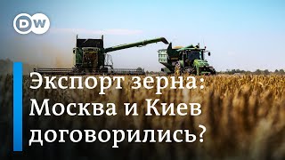 Прорыв на переговорах об экспорте зерна из Украины по Черному морю?