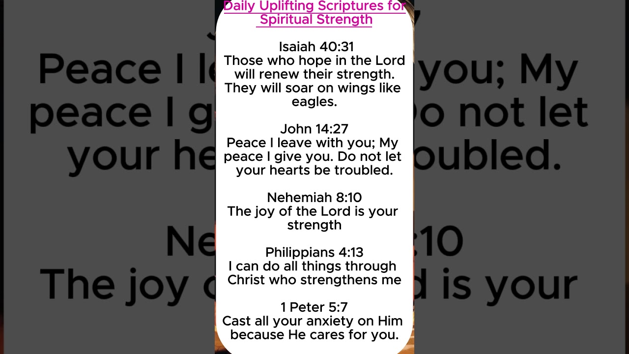 UPLIFT Your Spirit with These Daily Scriptures!