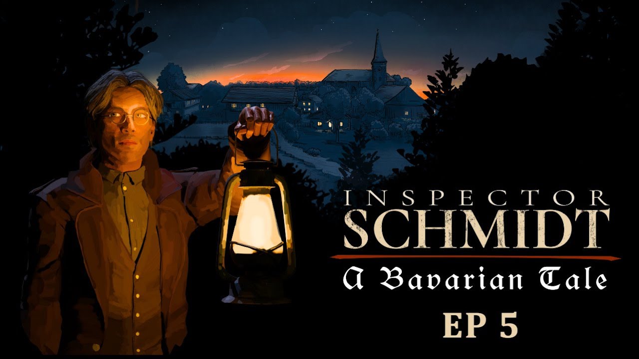 Inspector Schmidt - A Bavarian Tale - EP05 - The Oide