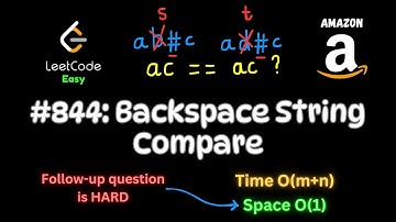 Backspace String Compare - Two Pointers - Stack - Amazon Interview Question - Python - LeetCode 844