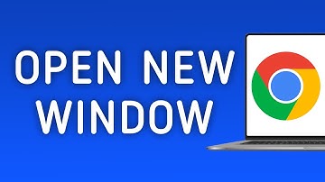 How To Open New Window On Google Chrome On PC (New Update)