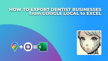 HOW TO EXPORT GOOGLE LOCAL BUSINESS LISTINGS to EXCEL | EXTRACT LOCAL BUSINESS LISTINGS on GOOGLE