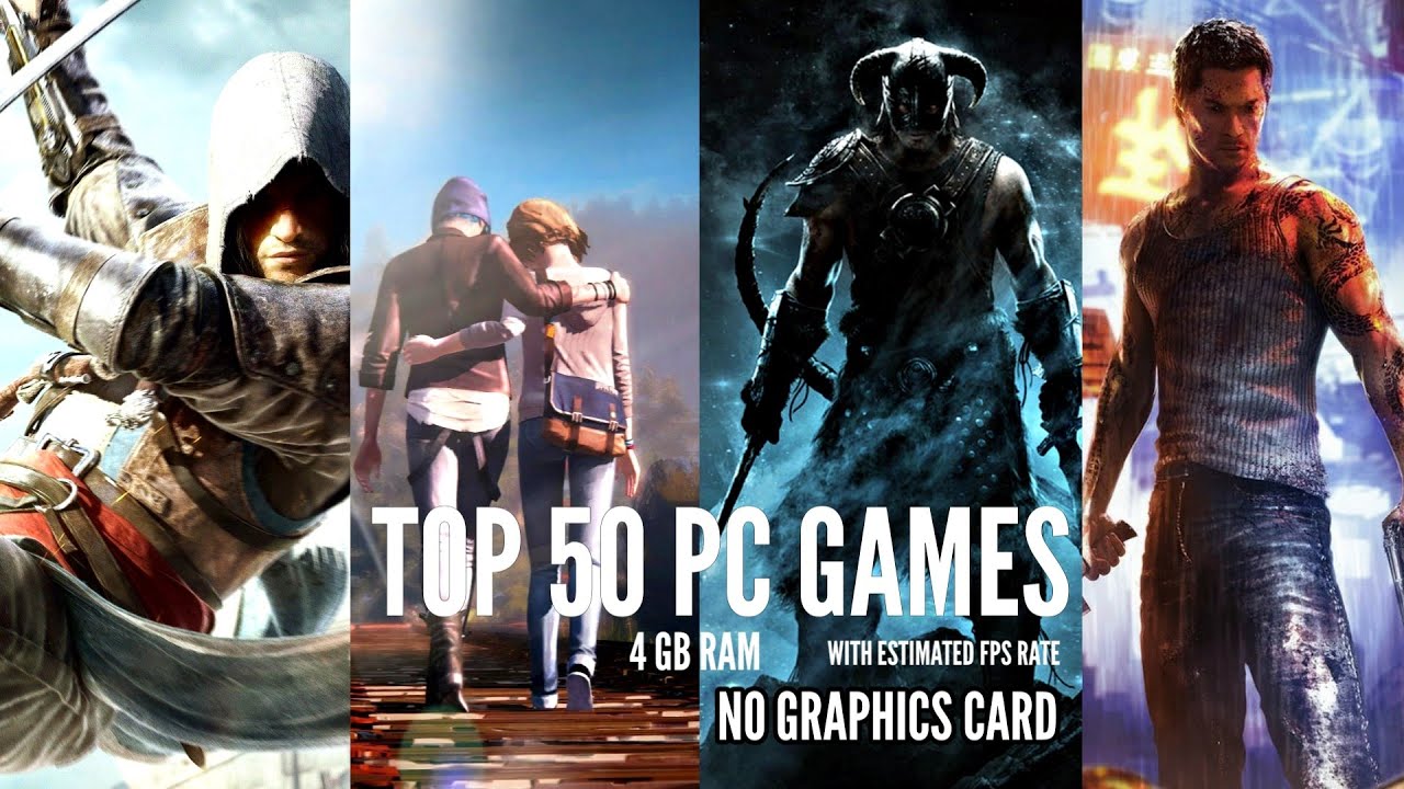 Best games that can run on i3 processor with 4 GB RAM