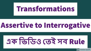 Assertive to Interrogative ----     [ JSC | SSC | HSC | Admission]