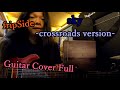 fripSide - Sky -Crossroads Version- Guitar Cover Full