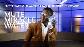 Mute Miracle Water