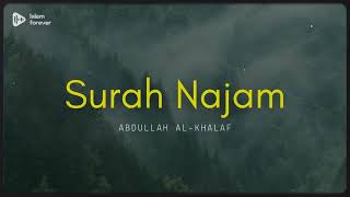 Surah Al Najam Abdullah Al-khalaf Recitation