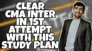 CMA INTER JUNE 2022 BEST STUDY PLAN | CLEAR CMA INTER IN 1ST ATTEMPT