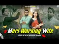 Meri working wife story of upsc working women  viral kalakar