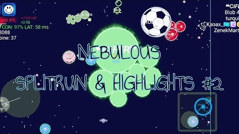 Nebulous Splitrunning & Solo Highlights #2 (FFA Classic)