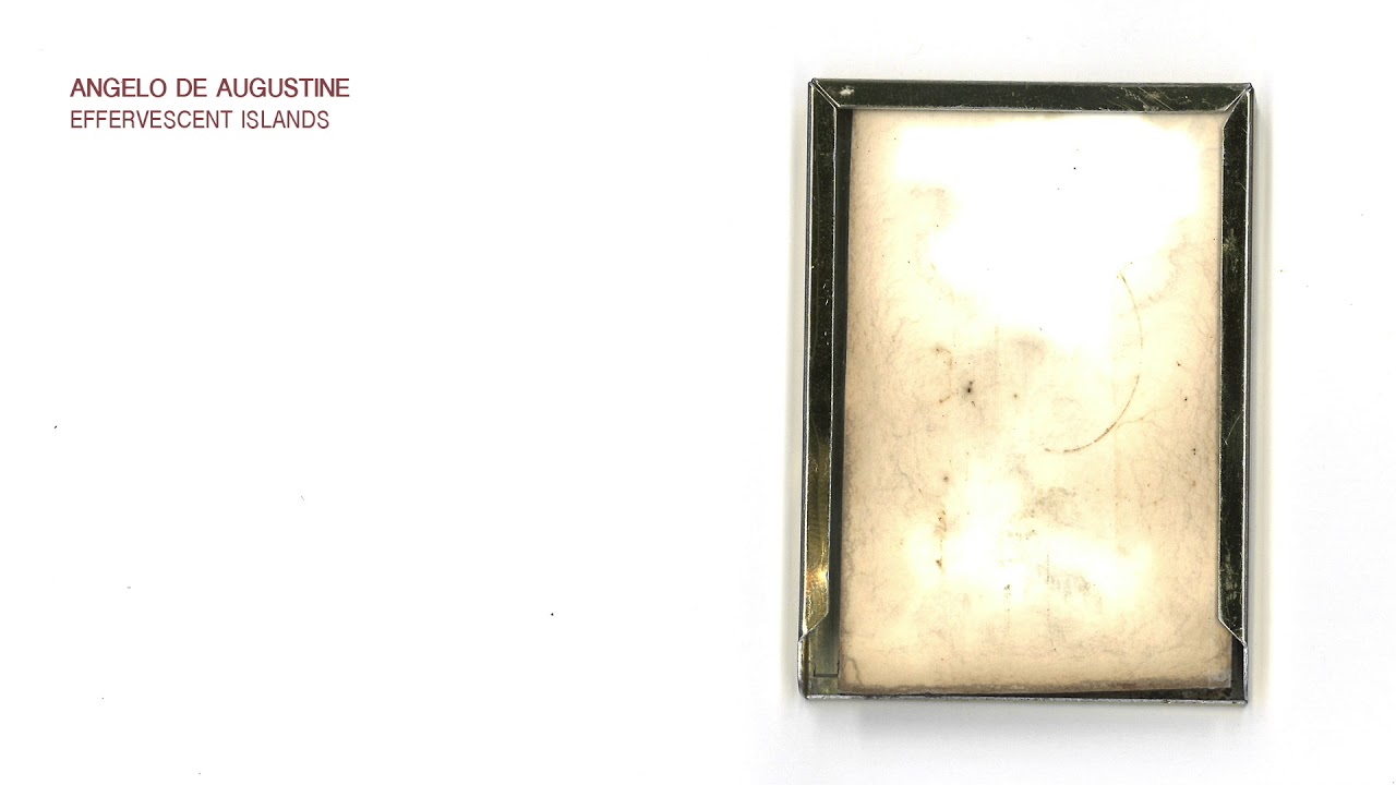 Angelo De Augustine - Effervescent Islands (Official Audio)