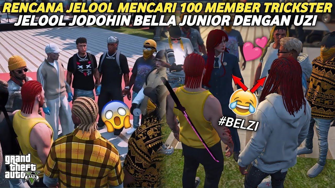RENCANA JELOOL MENCARI 100 MEMBER TRICKSTER | JELOOL JODOHIN BELLA Ft UZI 🤣| GTA 5 ROLEPLAY