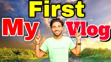 My First Vlog 😍 || My First Vlog On YouTube || Mr Aryan Kumar || #myfirstvlog #my_first_vlog #vlogs