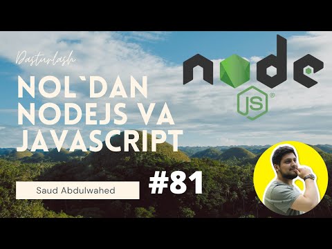 Noldan NodeJS va Javascript Darslari #81