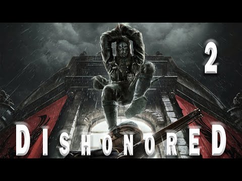 Vídeo: Dishonored 2 Y La Exasperante Búsqueda De La Perfección