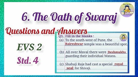 6. The Oath of Swaraj/Questions and Answers/STD.4/EVS 2 lesson 6/The Oath of Swaraj Question Answers