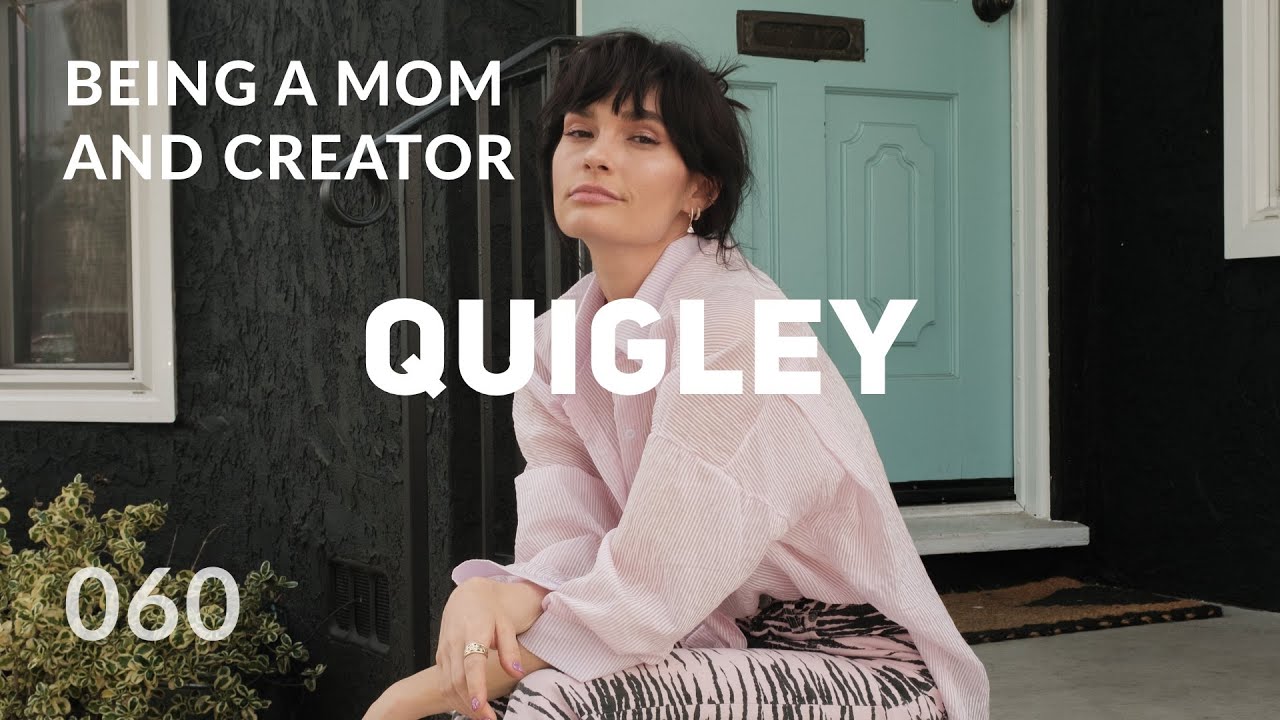Balancing Being a Mom and Content Creator (ft. Quigley) - 060