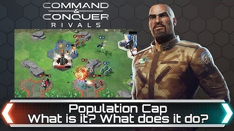 Population Cap - Acting On Instinct | Command and Conquer Rivals
