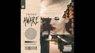 Symphonix - Aware - Official