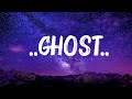 Justin Bieber - ..Ghost.. (Lyrics) 🍀Lyrics Video