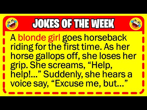 🤣 BEST JOKES OF THE WEEK! - A blonde girl tries horseback riding… (Discretion Advised) | Funny Jokes