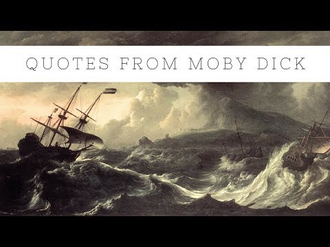 Quotes From Moby Dick By Herman Melville
