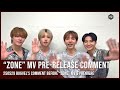 [ENG] 250529 BUGVEL&rsquo;s Comment Before &ldquo;ZONE&rdquo; MV&rsquo;s Premiere