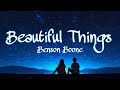 Beautiful Things | Benson Boone| Lyrics