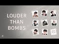 [Türkçe Altyazılı] BTS - Louder than bombs