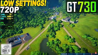 Jurassic World Evolution GT 730 - 720p Low,