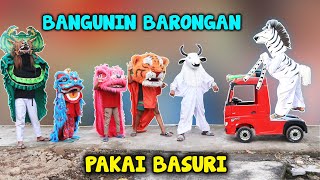 BANGUNIN BARONGAN BARONGSAI PAKAI BASURI SAMPAI BANGUN