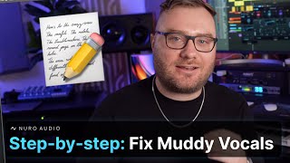 Muddy Vocals? Try this Stepbystep Fix
