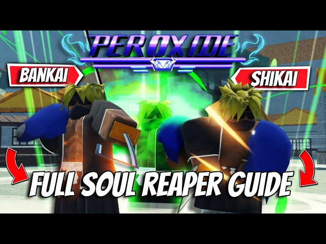 OFFICIAL* Soul Reaper Guide Bankai , Shikai, and Level In *NEW* Roblox  Bleach Game (Peroxide) CODES 