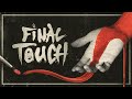 Final touch a horror short film