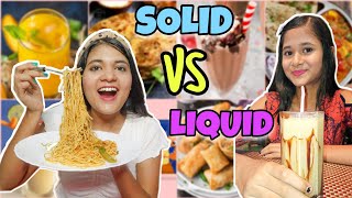 We Only Ate SOLID Vs LIQUID Food For 24 Hours 🥪🍹