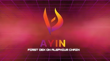 All about AYIN | First DEX on Alephium!