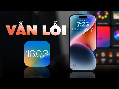 #1 KHOAN lên iOS 16.0.3 vội vì… Vẫn lỗi như thường! Mới Nhất