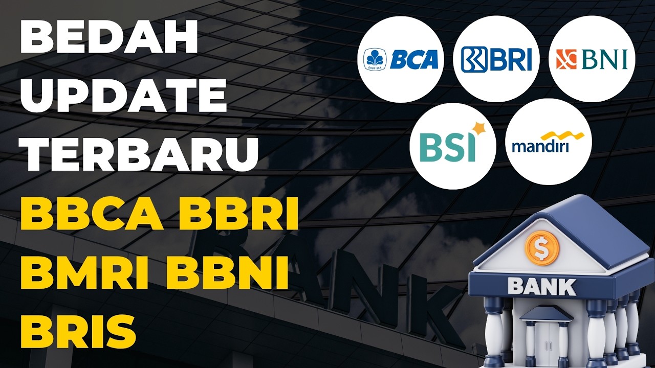 Bedah Update Terbaru Saham BBCA BBRI BMRI BBNI BRIS !!