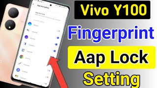 Vivo y100 fingerprint app lock/Vivo y100 5g me app lock kaise kare/vivo apps lock setting screenshot 2