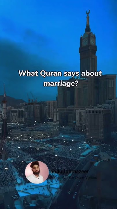 What Quran Says About Marriage quran iloveyouAllah abdullahmazeer if-the-quran-is-enough-why-do-we-need-hadith-youtube