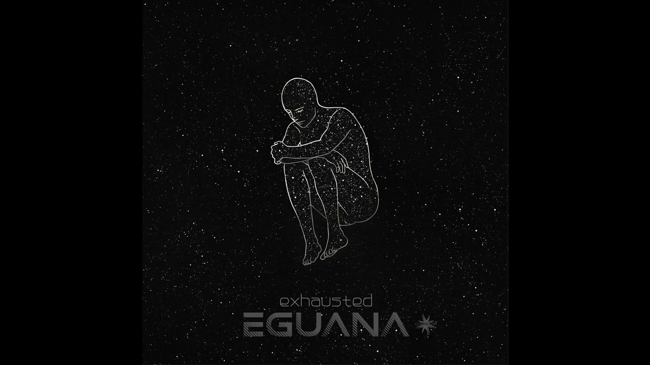 Watch Eguana - Exhausted - 05 Better Kill Me on YouTube Watch Eguana - Exhausted - 05 Better Kill Me on YouTube