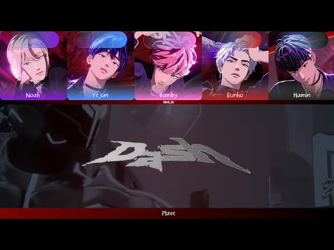 PLAVE (플레이브) - Dash (Color Coded Lyrics | HAN - ROM - ENG | + Line Distribution)