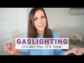 GASLIGHTING EXPLAINED WITH EXAMPLES: How to Overcome This Manipulative Tactic