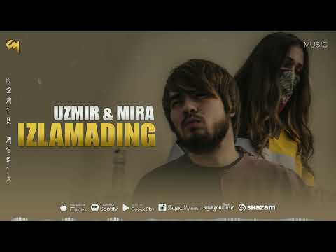 UZmir & Mira — Izlamading | Узмир & Мира — Изламадинг (Music)