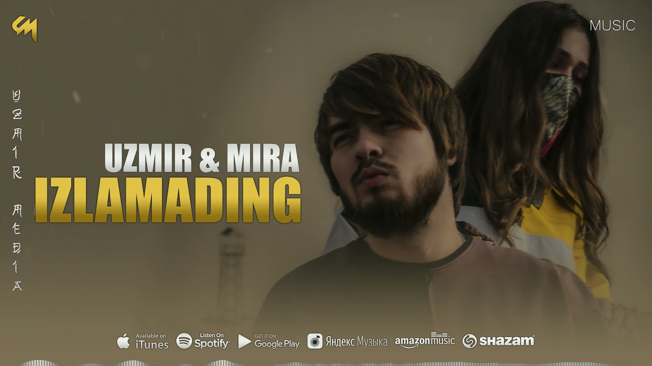 UZmir & Mira - Izlamading | Узмир & Мира - Изламадинг (Music)